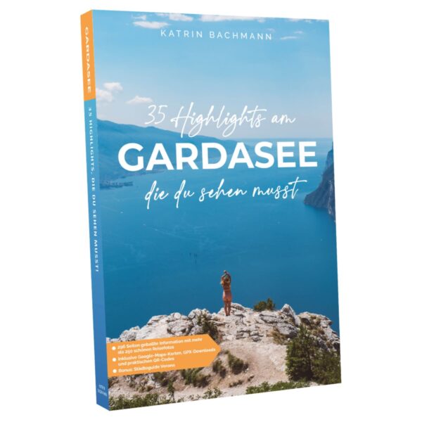 REISEFÜHRER GARDASEE - 35 Highlights am Gardasee, die du sehen musst – Bild 2